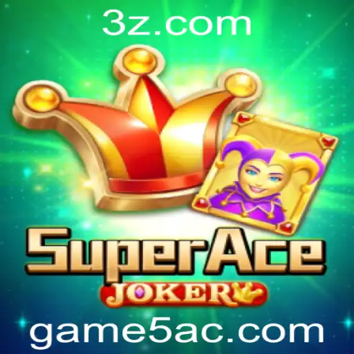 Descubra SuperAceJoker: O Jogo que Está Revolucionando a Indústria